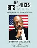 E-Book (epub) THE BITS AND PIECES THAT MAKE ME von Ed. D. Bell Jr.