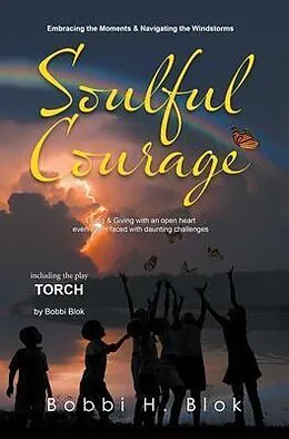 E-Book (epub) SOULFUL COURAGE von Bobbi H. Blok