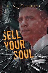 eBook (epub) Sell Your Soul de I. S. Petteice