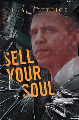 eBook (epub) Sell Your Soul de I. S. Petteice