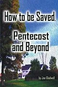 E-Book (epub) How to Be Saved, Pentecost and Beyond von Joe Gladwell
