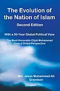 E-Book (epub) The Evolution of the Nation of Islam von Min. Jesus Muhammad-Ali Grandson