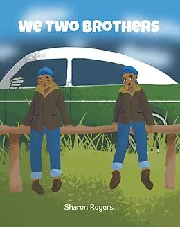 E-Book (epub) We Two Brothers von Sharon Rogers
