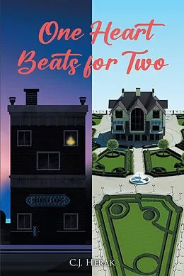 E-Book (epub) One Heart Beats for Two von C. J. Herak