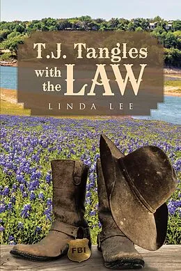 E-Book (epub) T.J. Tangles with the Law von Linda Lee