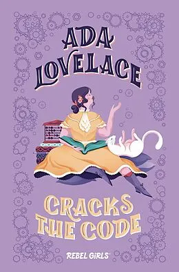 E-Book (epub) Ada Lovelace Cracks the Code von Corinne Purtill