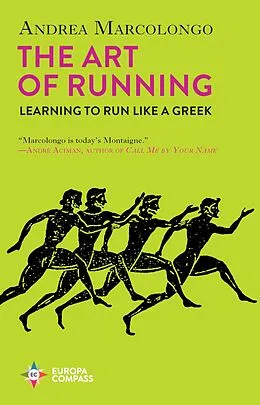 E-Book (epub) The Art of Running von Andrea Marcolongo