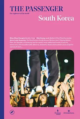 E-Book (epub) The Passenger: South Korea von Aa. Vv.