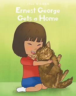 E-Book (epub) Ernest George Gets a Home von Jill Eileen