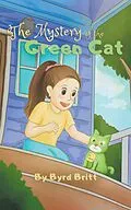 E-Book (epub) The Mystery of the Green Cat von Byrd Britt