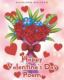 E-Book (epub) Happy Valentine's Day Poem von Kathleen Whitham