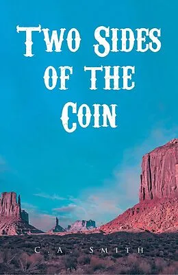 E-Book (epub) Two Sides of the Coin von C. A. Smith