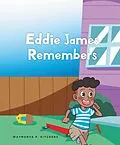 E-Book (epub) Eddie James Remembers von Waymonya P. Kitchens