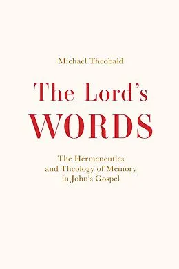E-Book (epub) Lord's Words von Theobald Michael Theobald