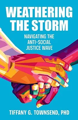 E-Book (epub) Weathering the Storm von Townsend Tiffany G. Townsend