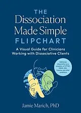 Spiralbindung The Dissociation Made Simple Flipchart von Jamie Marich