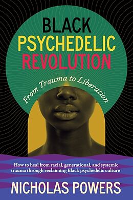 Couverture cartonnée Black Psychedelic Revolution de Nicholas Powers, Monnica Williams