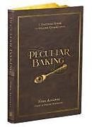 Livre Relié Peculiar Baking de Nikk Alcaraz