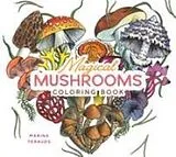 Kartonierter Einband (Kt) Magical Mushrooms Coloring Book von Marina Terauds