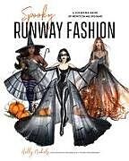 Couverture cartonnée Spooky Runway Fashion de Holly Nichols