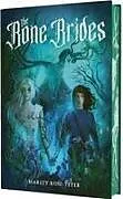 Fester Einband Bone Brides von Marley Rose-Teter