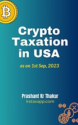 eBook (epub) Crypto Taxation in USA de Prashant Thakur