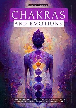 E-Book (epub) CHAKRAS AND EMOTIONS von A.M Rothman
