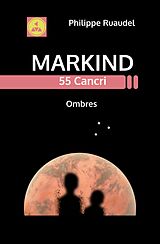 eBook (epub) Markind 55 Cancri Ombres de Philippe Ruaudel