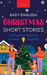 eBook (epub) Easy English Christmas Short Stories de Jenny Goldmann, Bellanova Books