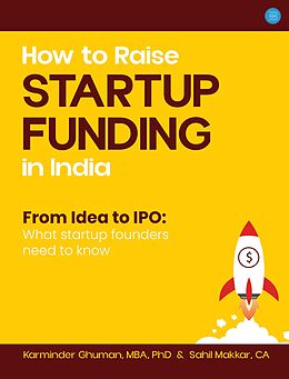 eBook (epub) How to Raise Startup Funding in India de Dr. Karminder Ghuman, CA Sahil Makkar