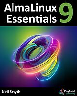 eBook (epub) AlmaLinux 9 Essentials de Neil Smyth