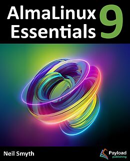 eBook (epub) AlmaLinux 9 Essentials de Neil Smyth