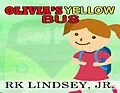 E-Book (epub) Olivia's Yellow Bus von Rk Lindsey