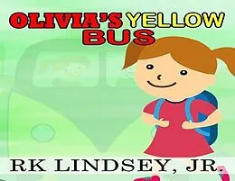 E-Book (epub) Olivia's Yellow Bus von Rk Lindsey