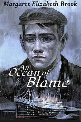 E-Book (epub) An Ocean of Blame von Margaret Elizabeth Brook
