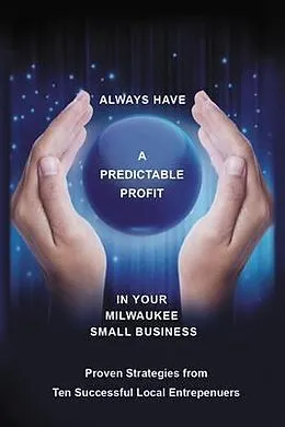 E-Book (epub) Always Have A Predictable Profit von Mike Wolf
