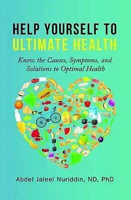 E-Book (epub) Help Yourself to Ultimate Health von Abdel Jaleel Nuriddin