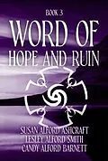 E-Book (epub) Word of Hope and Ruin von Susan Alford Ashcraft, Candace Alford Barnett, Lesley Alford Smith