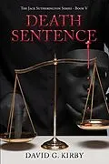 E-Book (epub) Death Sentence von David G. Kirby