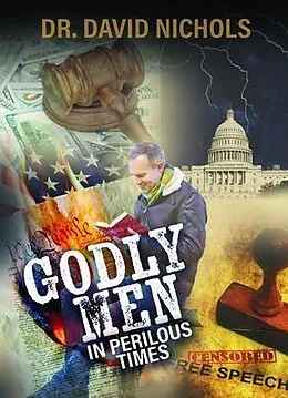 E-Book (epub) Godly Men in Perilous Time von David Nichols