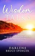 E-Book (epub) Wisdom Talks von Darlene Bruce-Spencer