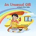 E-Book (epub) An Unusual Gift von Brian Cullins