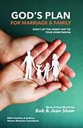 E-Book (epub) God's Plan for Marriage & Family von Bob & Jean Shaw