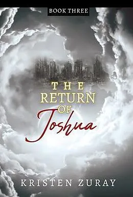 E-Book (epub) The Return of Joshua von Kristen Zuray
