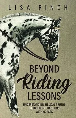 E-Book (epub) Beyond Riding Lessons von Lisa Finch
