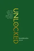 E-Book (epub) Unlocked von Barbara Kay