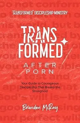 E-Book (epub) Transformed After Porn von Brandon McRay