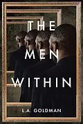 E-Book (epub) The Men Within von L. A. Goldman