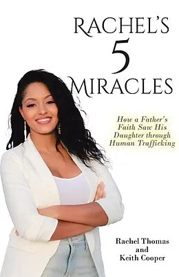 E-Book (epub) Rachel's 5 Miracles von Rachel Thomas, Keith Cooper