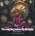 E-Book (epub) The Long Day before My Birthday von Sean Parrish